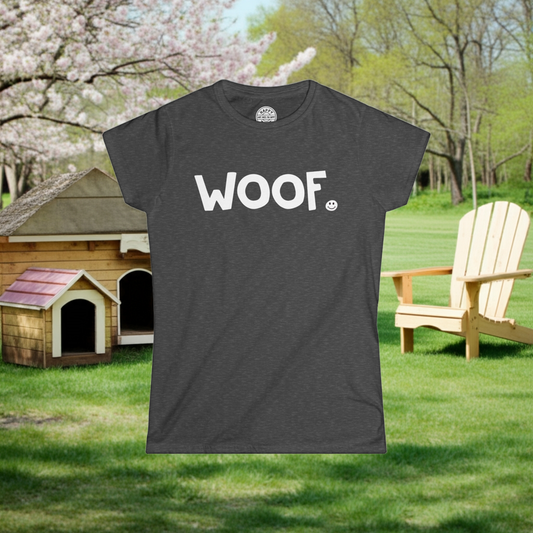 WOOF Happy Tee (Women's Tee) T-Shirt HAPPY TEES® BRAND