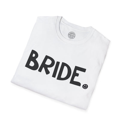BRIDE Happy Tee Printify