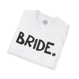 BRIDE Happy Tee Printify