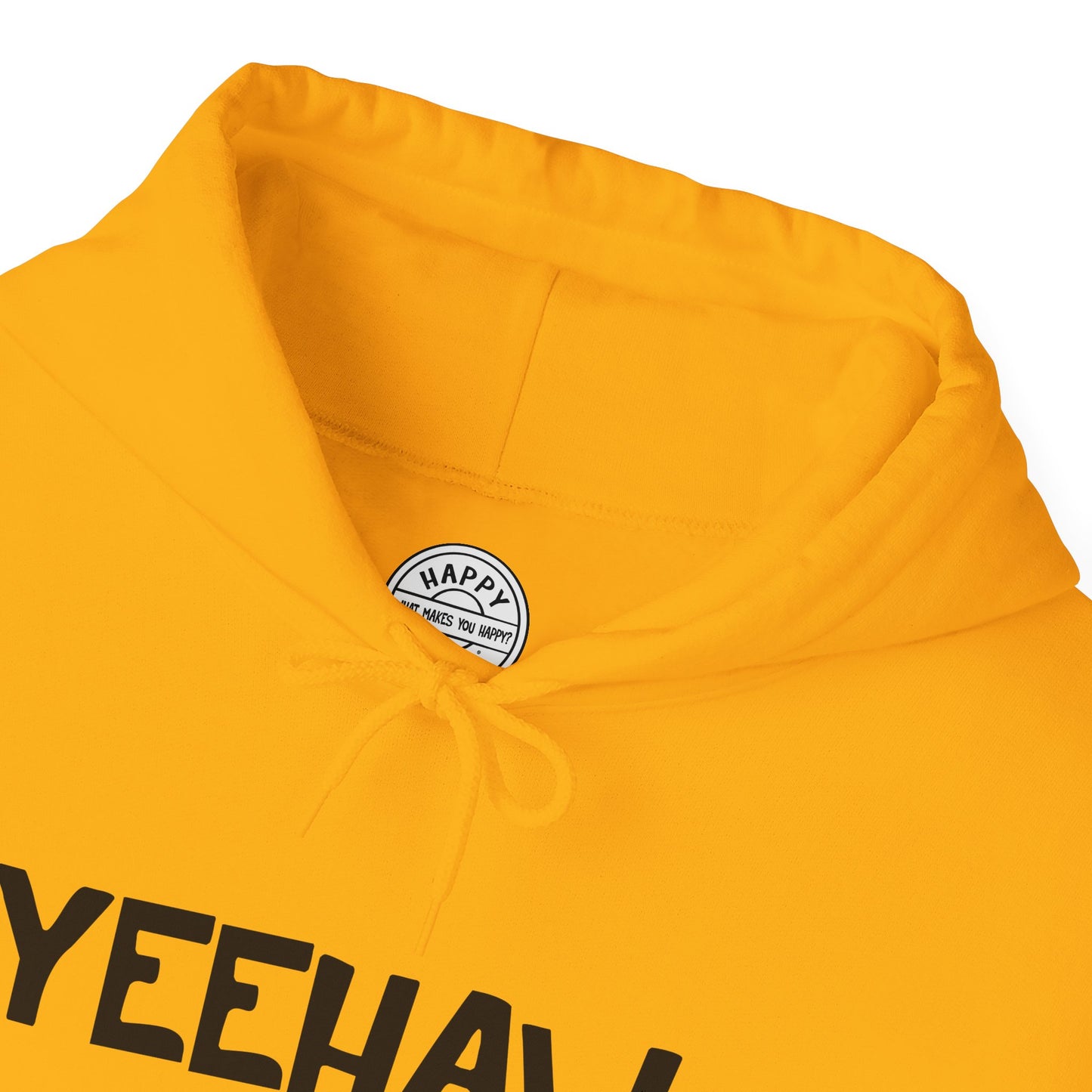 YEEHAW Happy Tee (Hoodie)  Hoodie  HAPPY TEES® BRAND