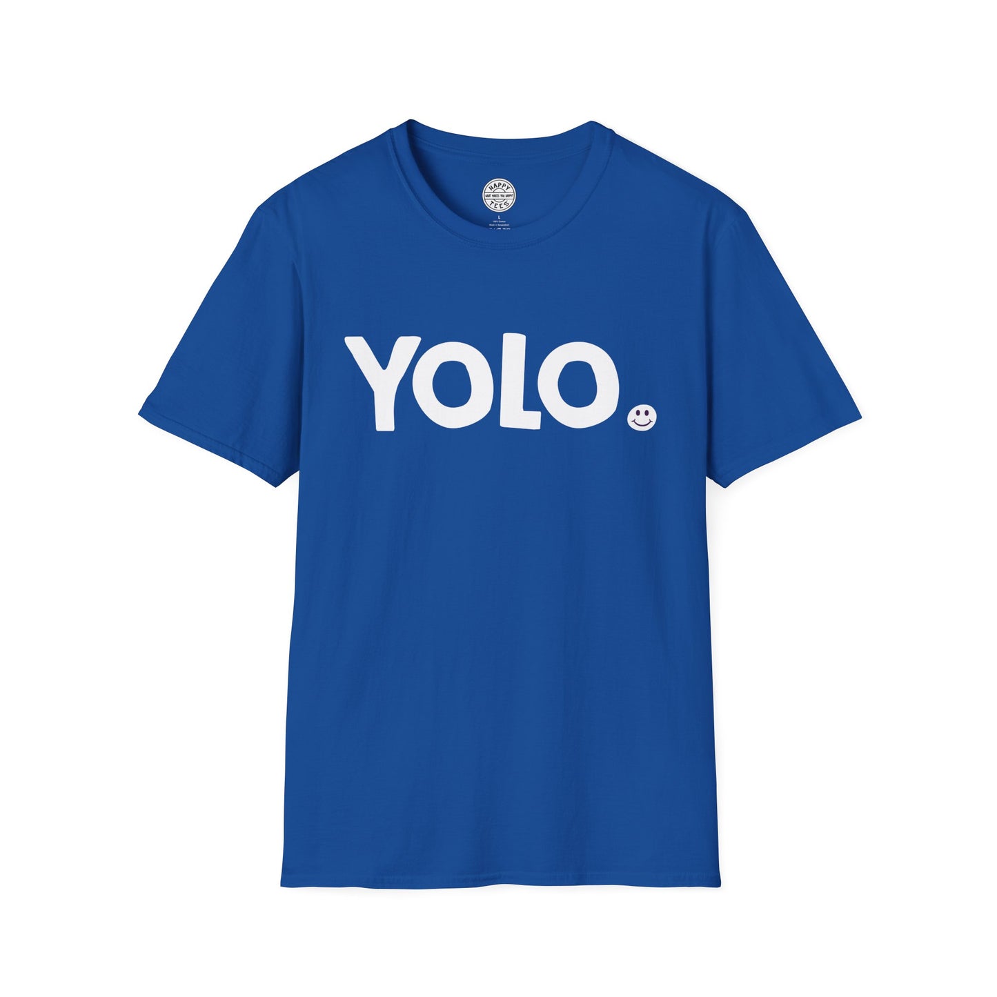 YOLO Happy Tee