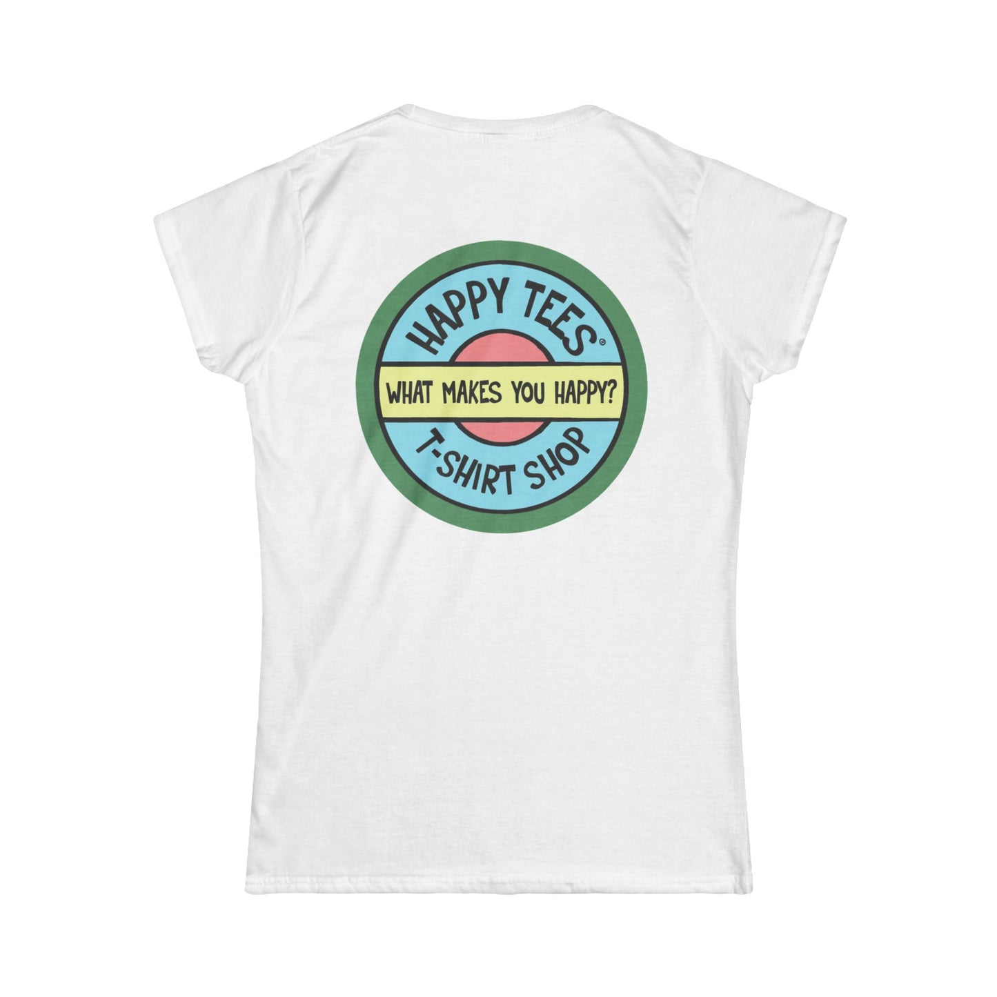 Happy Tees® T‑Shirt (Women's Tee without front logo)  T-Shirt  HAPPY TEES® BRAND