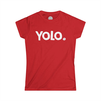 YOLO Happy Tee (Women's Tee)
