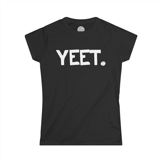 YEET Happy Tee (Women's Tee)  T-Shirt  HAPPY TEES® BRAND