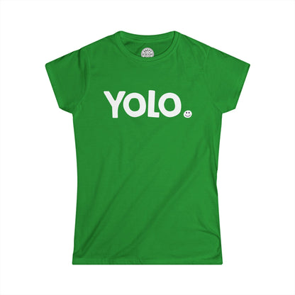 YOLO Happy Tee (Women's Tee)  T-Shirt  HAPPY TEES® BRAND