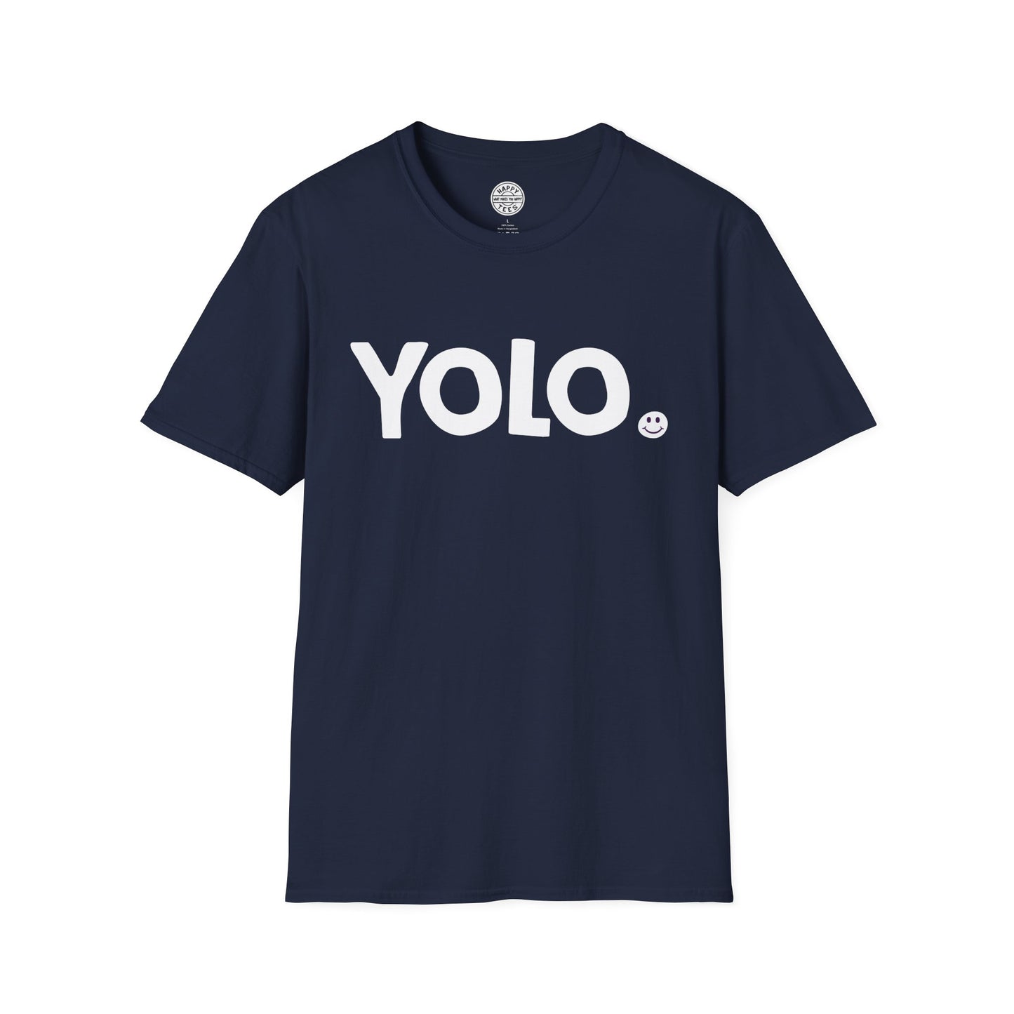 YOLO Happy Tee  T-Shirt  HAPPY TEES® BRAND