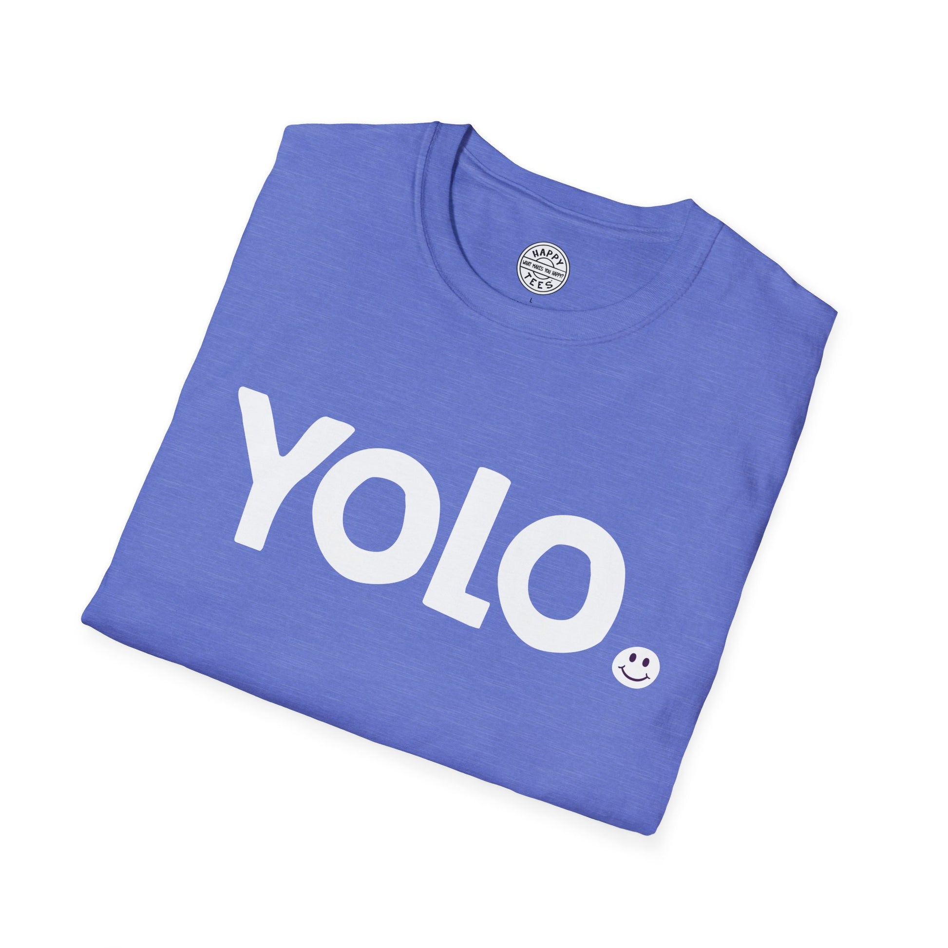 YOLO Happy Tee  T-Shirt  HAPPY TEES® BRAND