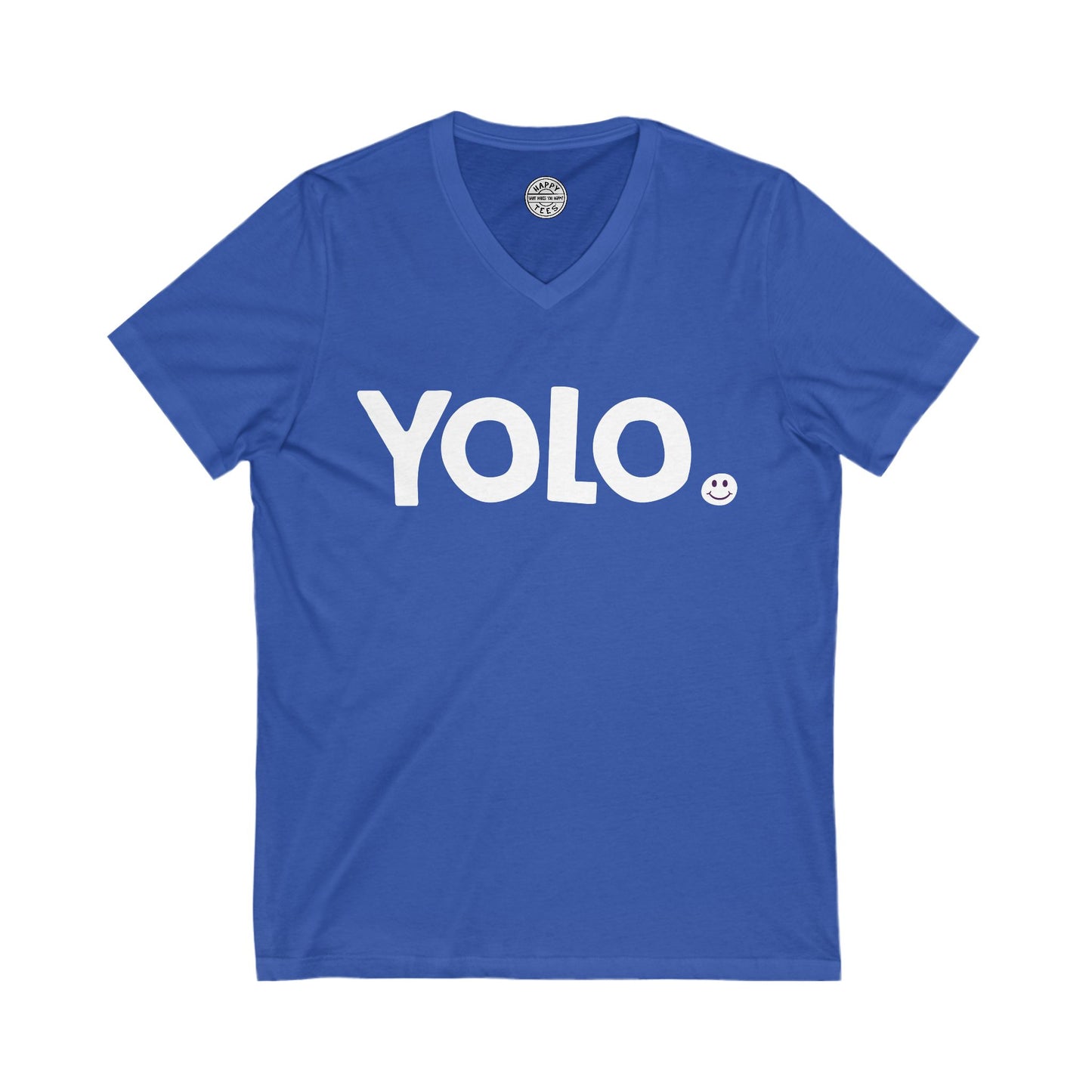 YOLO Happy Tee (V-Neck)  V-neck  HAPPY TEES® BRAND