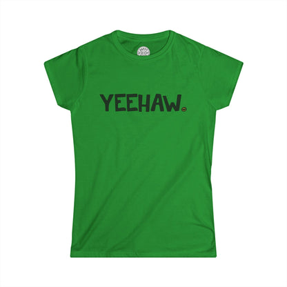 YEEHAW Happy Tee (Women's Tee)  T-Shirt Irish Green / 2XL HAPPY TEES® BRAND