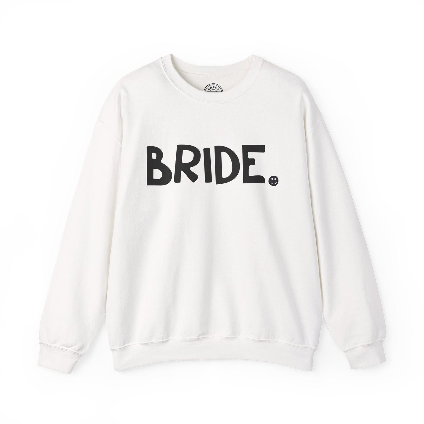 BRIDE Happy Tee (Sweatshirt)  Sweatshirt  HAPPY TEES® BRAND