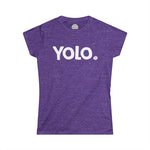 YOLO Happy Tee (Women's Tee) Printify
