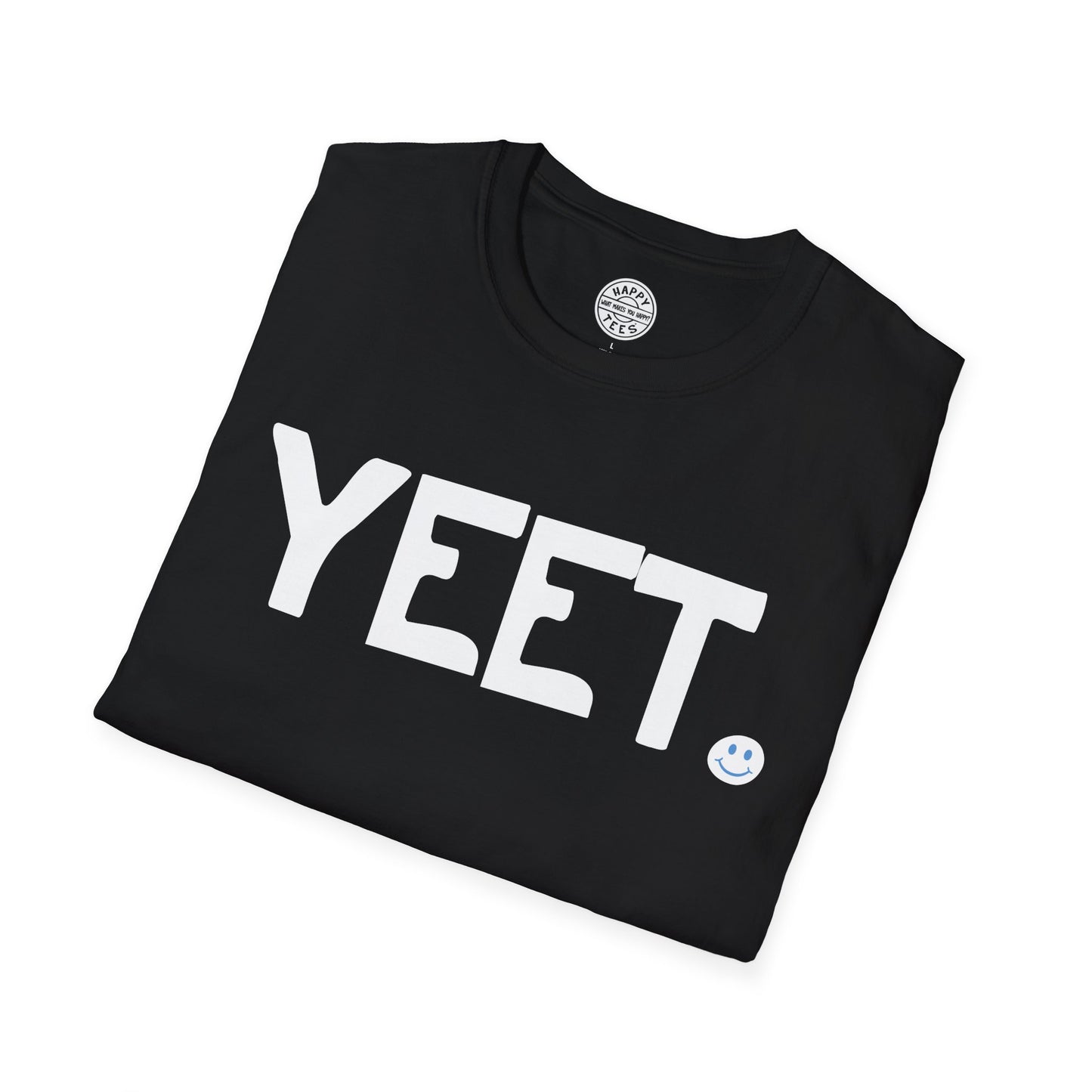 YEET Happy Tee  T-Shirt  HAPPY TEES® BRAND
