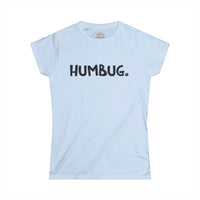 HUMBUG Happy Tee (Women's Tee)  T-Shirt Light Blue / 2XL HAPPY TEES® BRAND