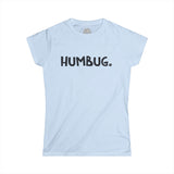 HUMBUG Happy Tee (Women's Tee)  T-Shirt Light Blue / 2XL HAPPY TEES® BRAND