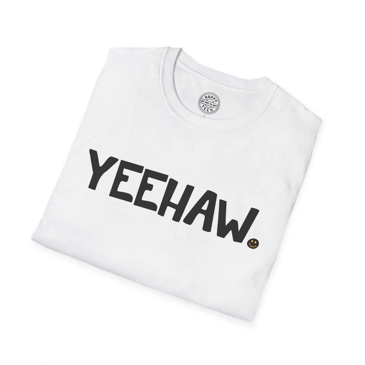 YEEHAW Happy Tee  T-Shirt  HAPPY TEES® BRAND