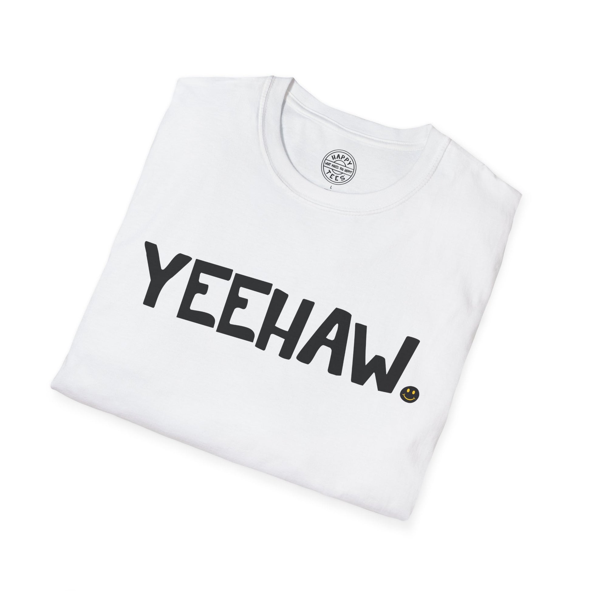 YEEHAW Happy Tee  T-Shirt  HAPPY TEES® BRAND