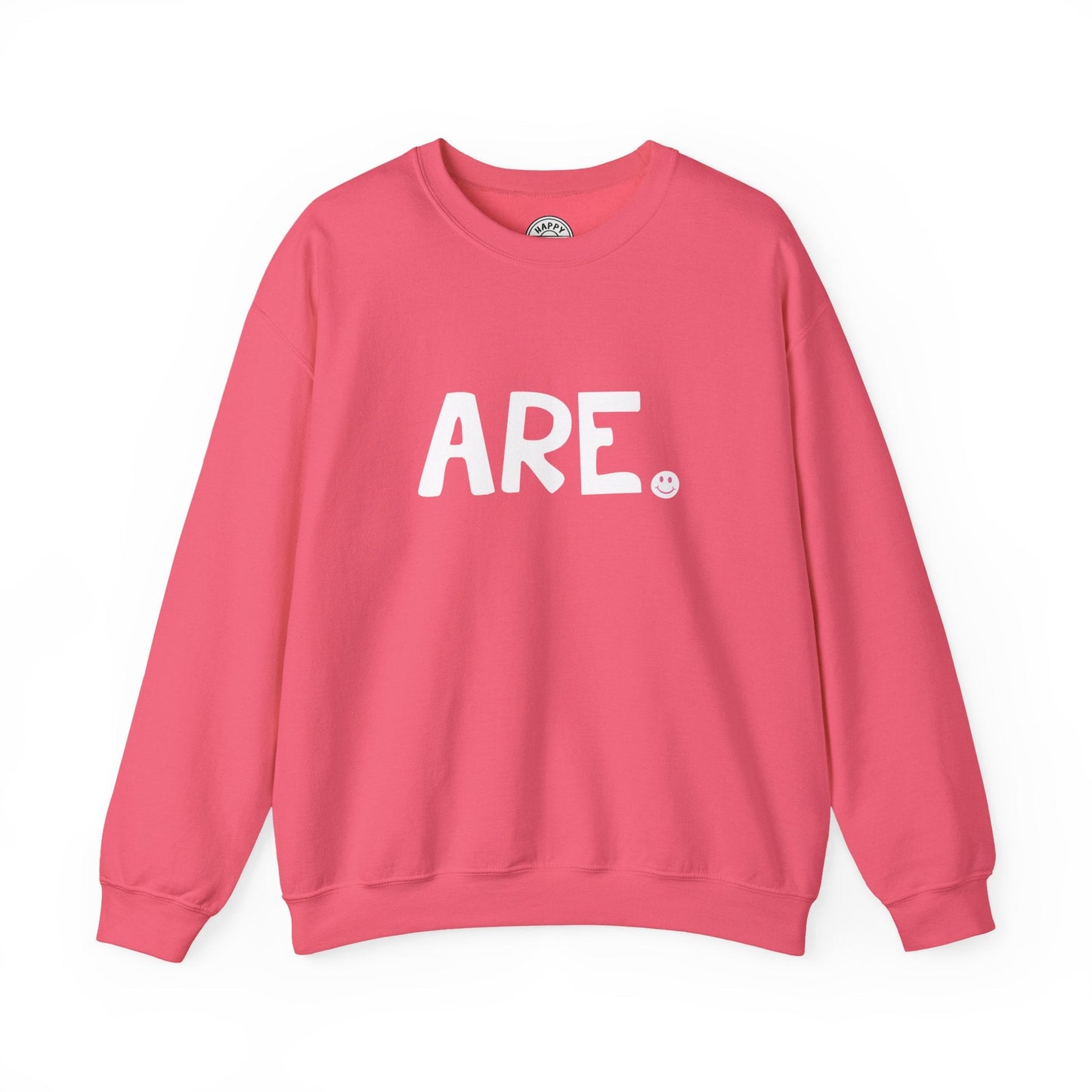 ARE Happy Tee (Sweatshirt for Breast Cancer) Printify
