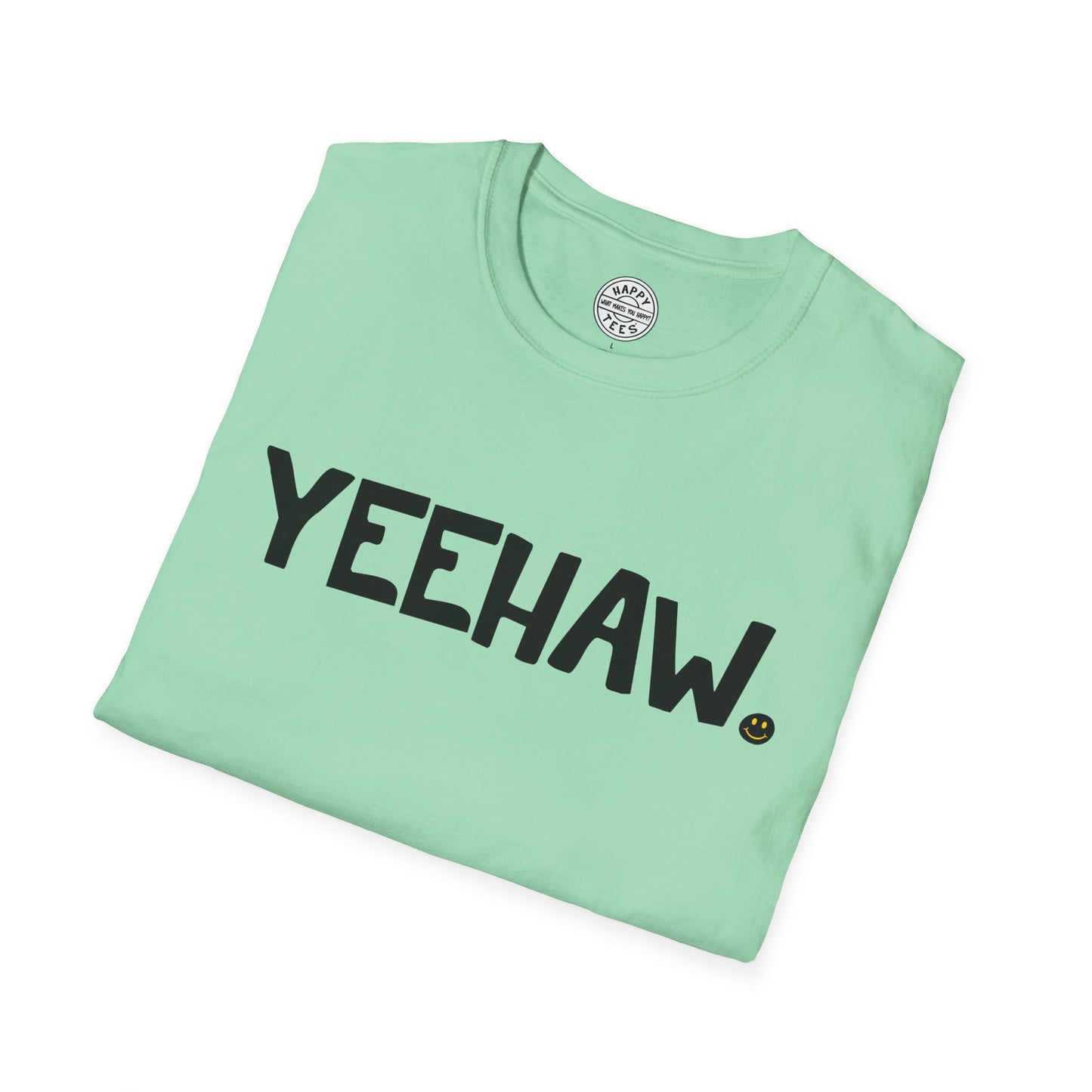 YEEHAW Happy Tee  T-Shirt  HAPPY TEES® BRAND