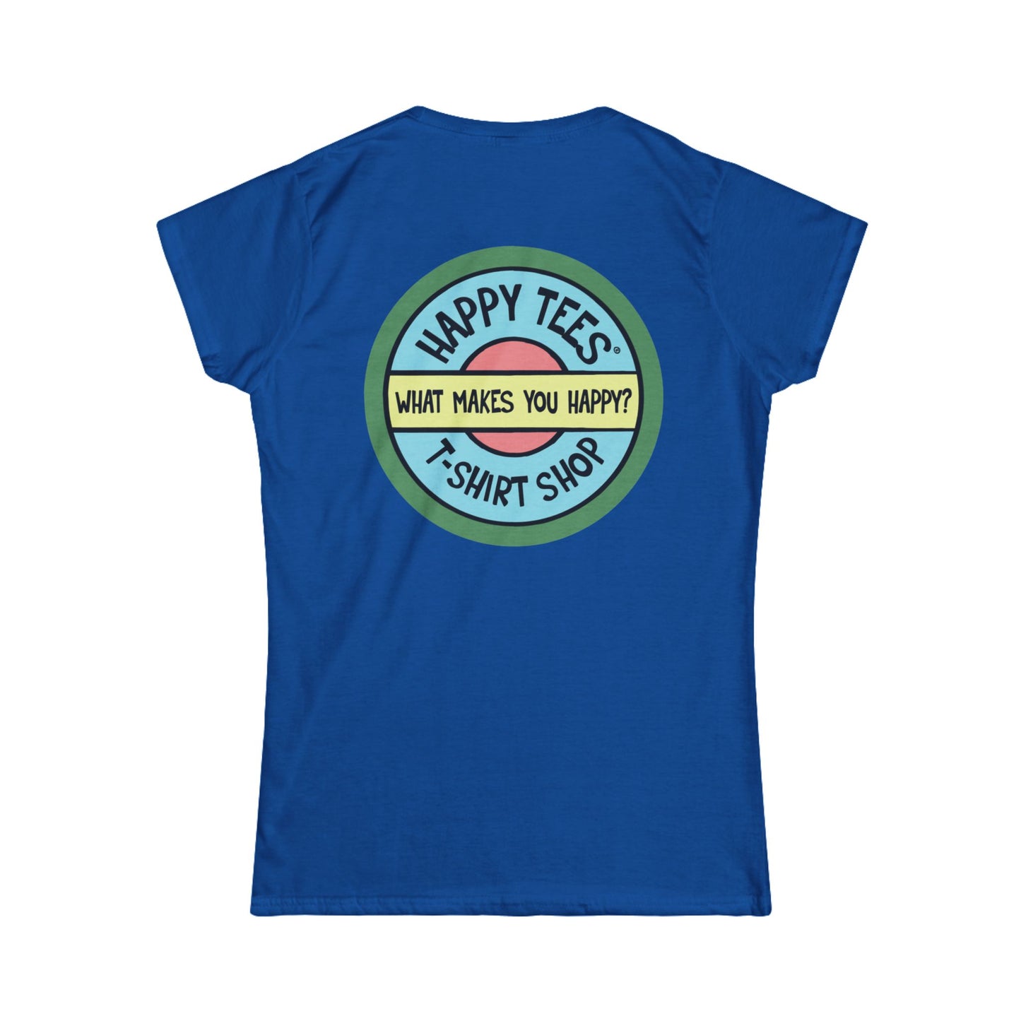 Happy Tees® T‑Shirt (Women's Tee without front logo)  T-Shirt  HAPPY TEES® BRAND