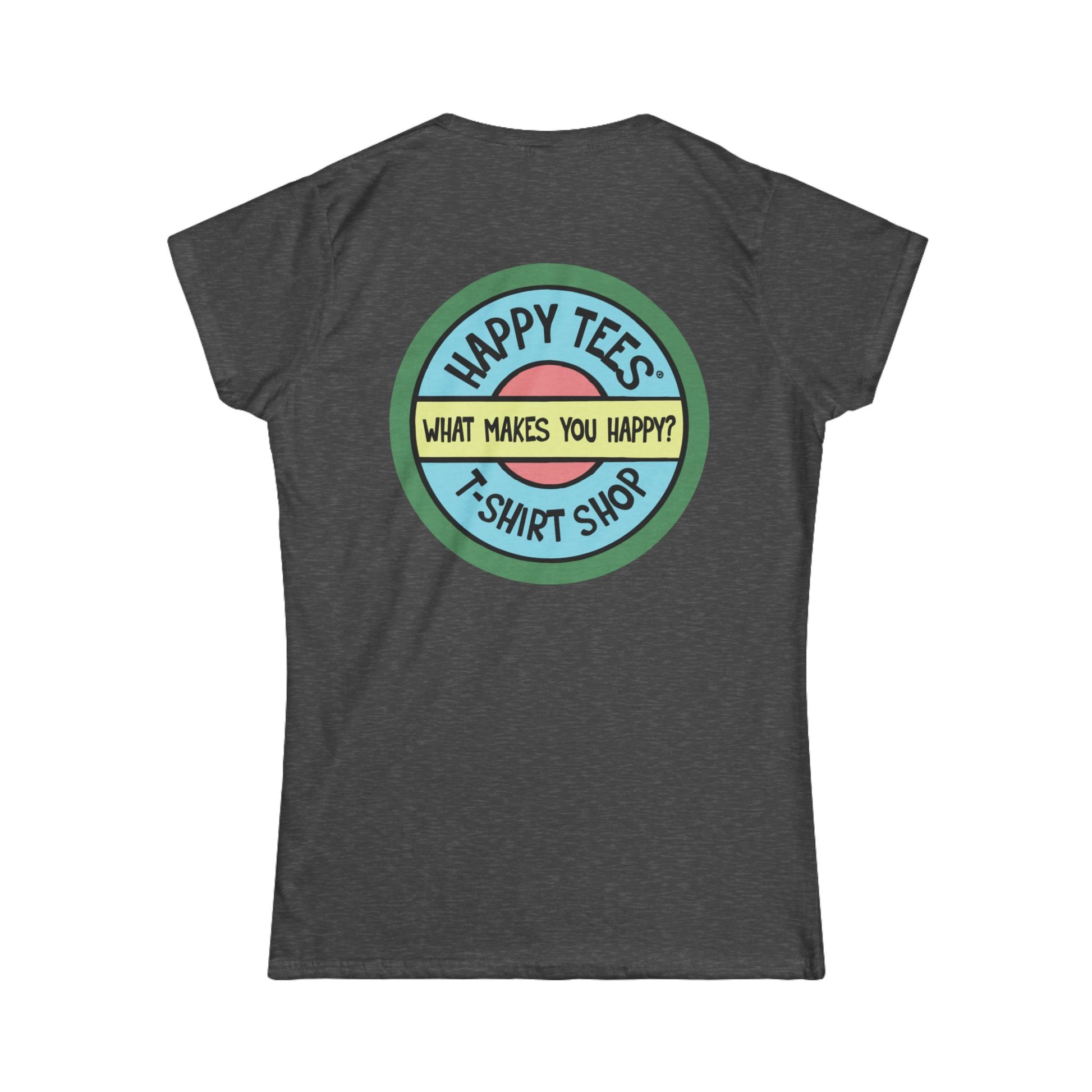 Happy Tees® T‑Shirt (Women's Tee without front logo)  T-Shirt  HAPPY TEES® BRAND