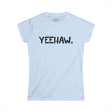 YEEHAW Happy Tee (Women's Tee) Printify