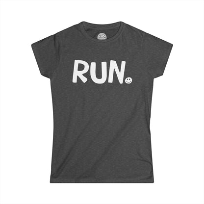 RUN Happy Tee (Women's Tee)  T-Shirt  HAPPY TEES® BRAND