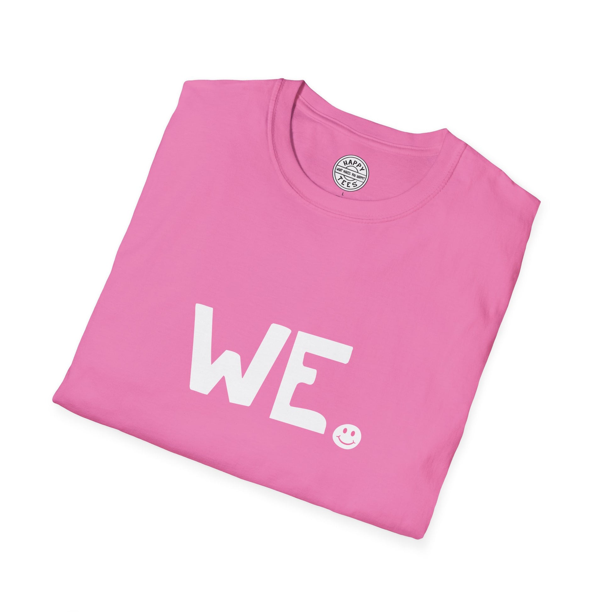 WE Happy Tee (Breast Cancer)  T-Shirt  HAPPY TEES® BRAND