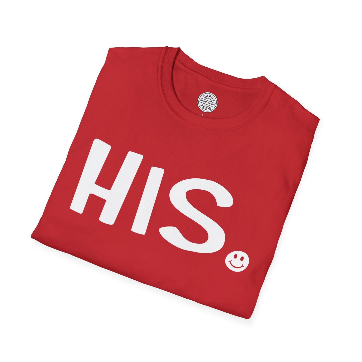 HIS Happy Tee (Red tee with white graphic) Printify