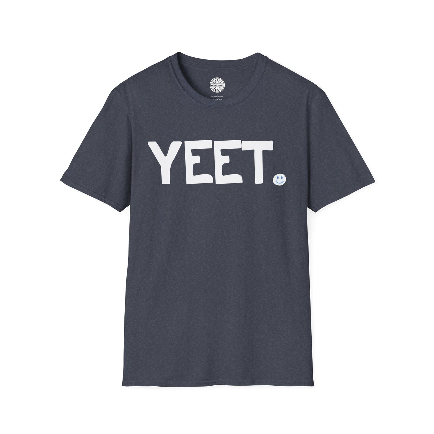 YEET Happy Tee  T-Shirt  HAPPY TEES® BRAND