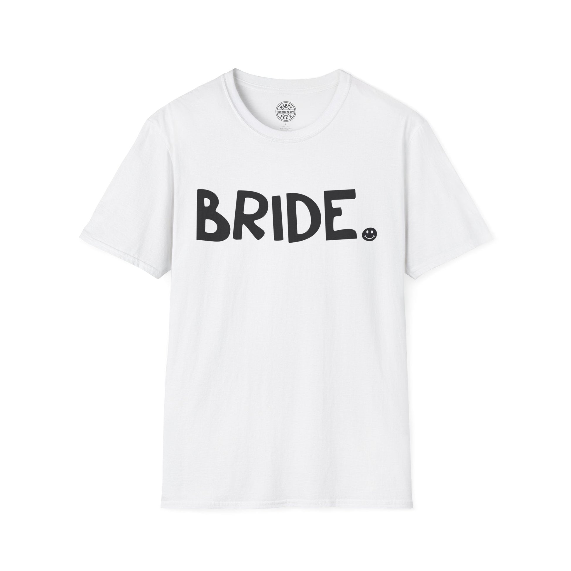 BRIDE Happy Tee Printify