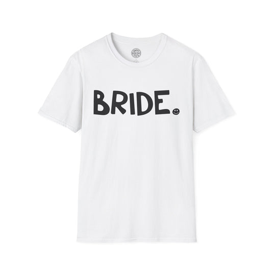 BRIDE Happy Tee Printify