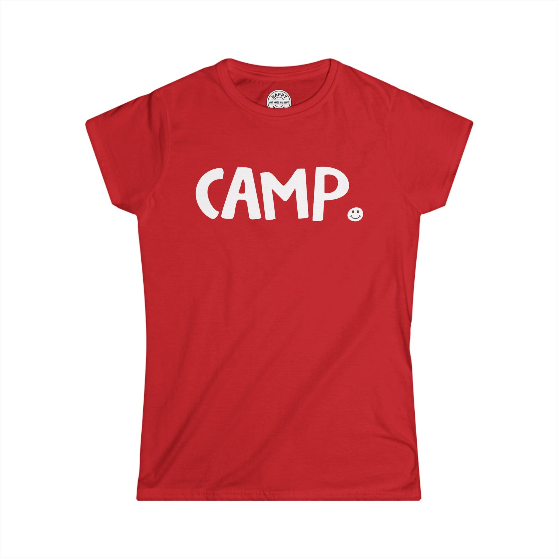 CAMP Happy Tee (Women's Tee)  T-Shirt  HAPPY TEES® BRAND