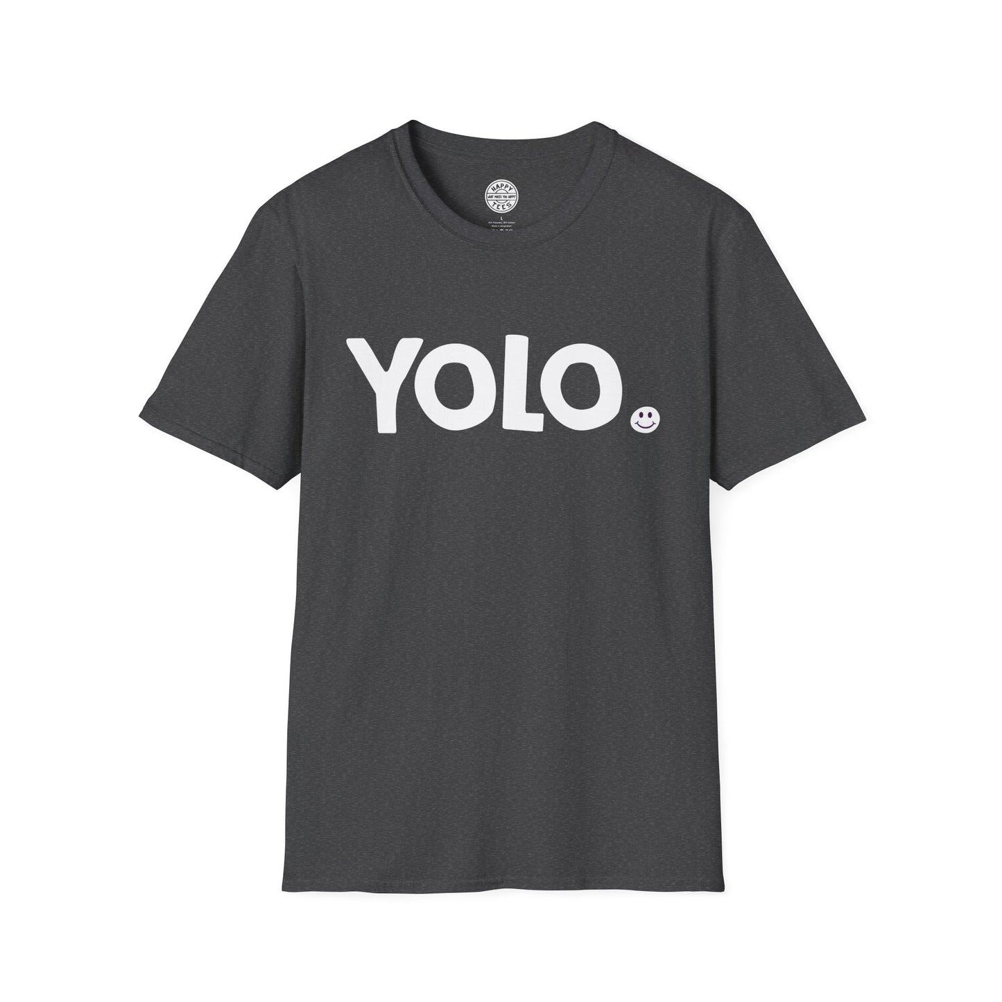 YOLO Happy Tee