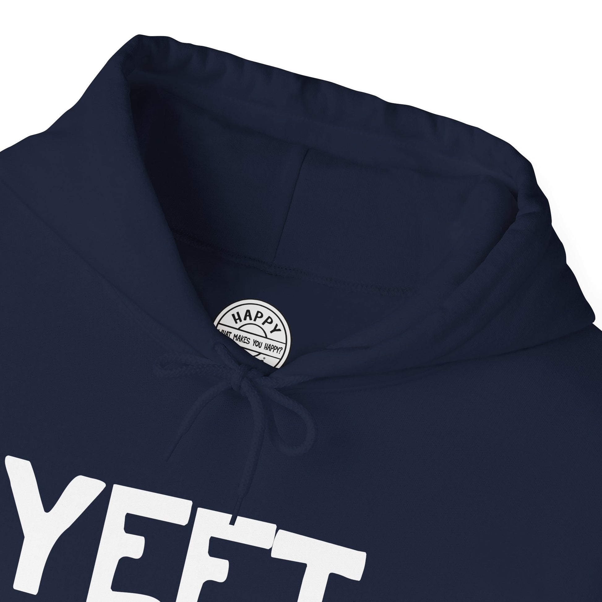 YEET Happy Tee (Hoodie)  Hoodie  HAPPY TEES® BRAND