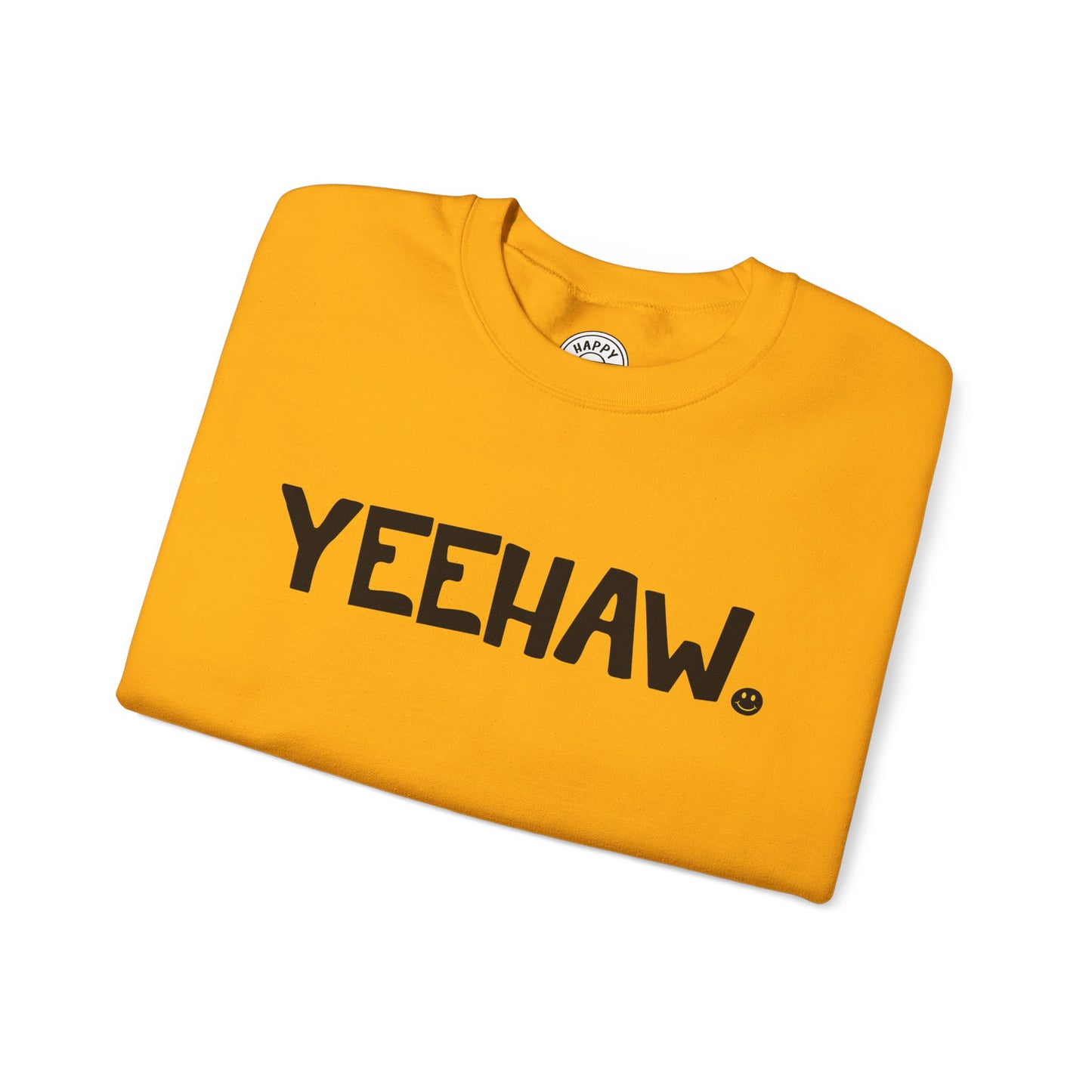 YEEHAW Happy Tee (Sweatshirt)  Sweatshirt  HAPPY TEES® BRAND