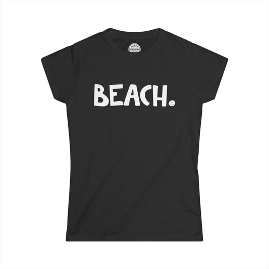 BEACH Happy Tee (Women's Tee)  T-Shirt  HAPPY TEES® BRAND
