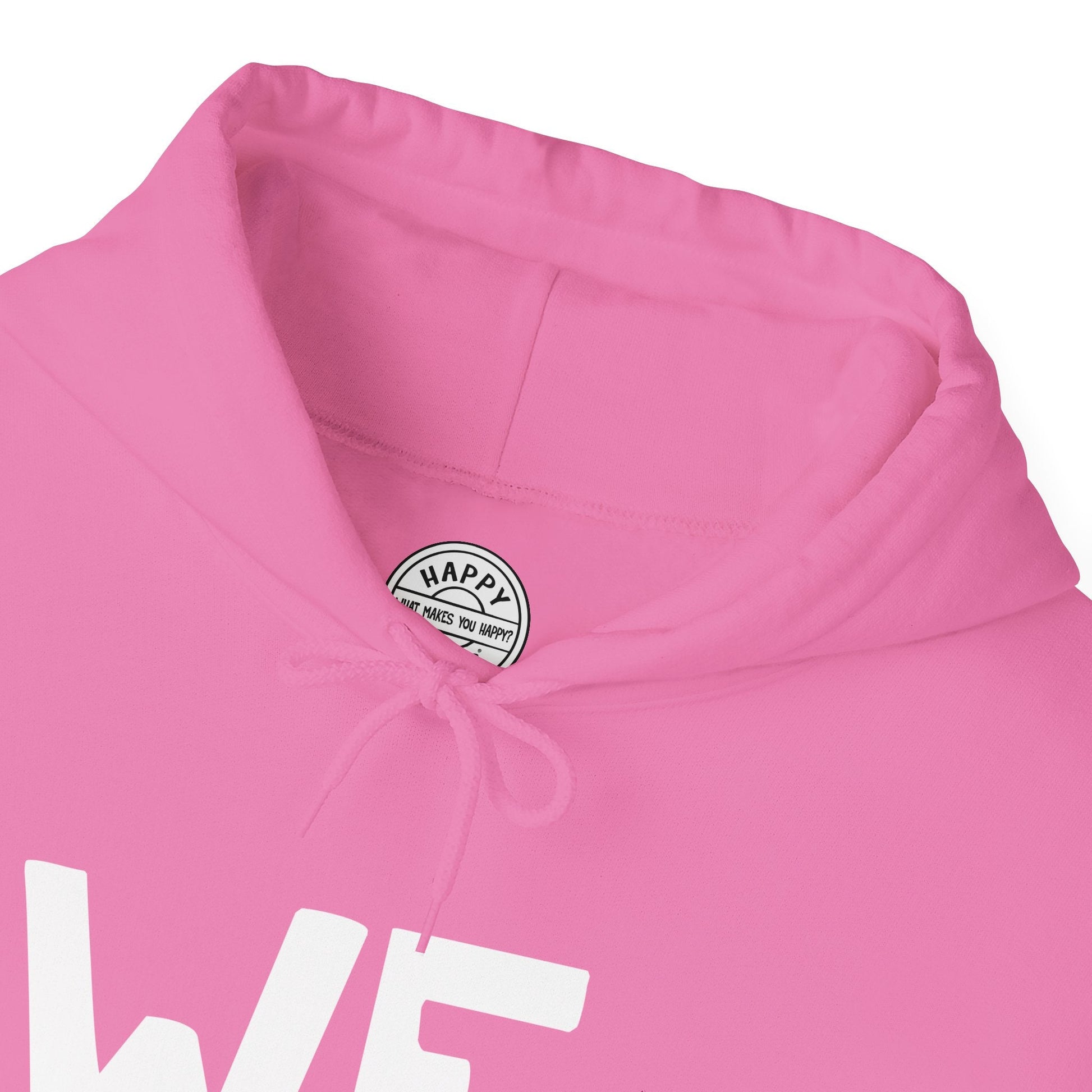 WE Happy Tee (Hoodie for Breast Cancer)  Hoodie  HAPPY TEES® BRAND