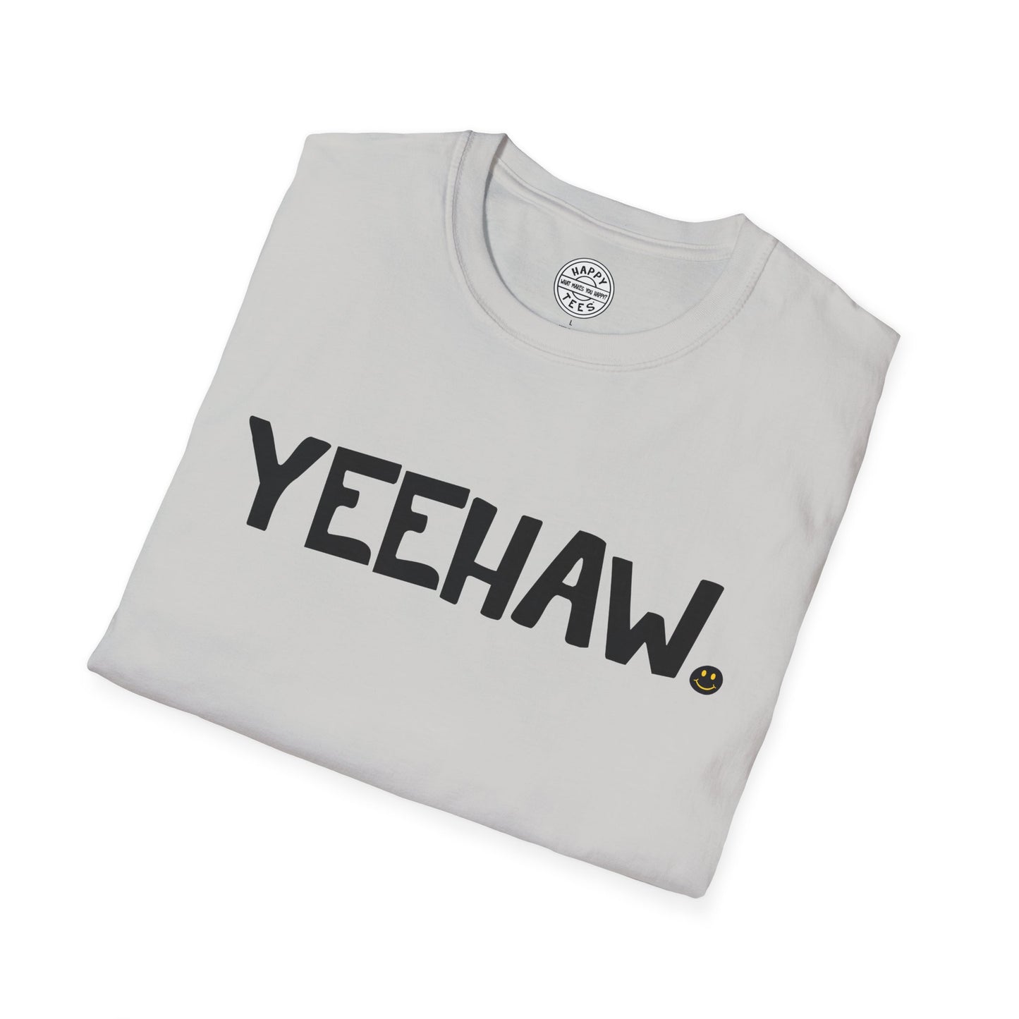 YEEHAW Happy Tee  T-Shirt  HAPPY TEES® BRAND
