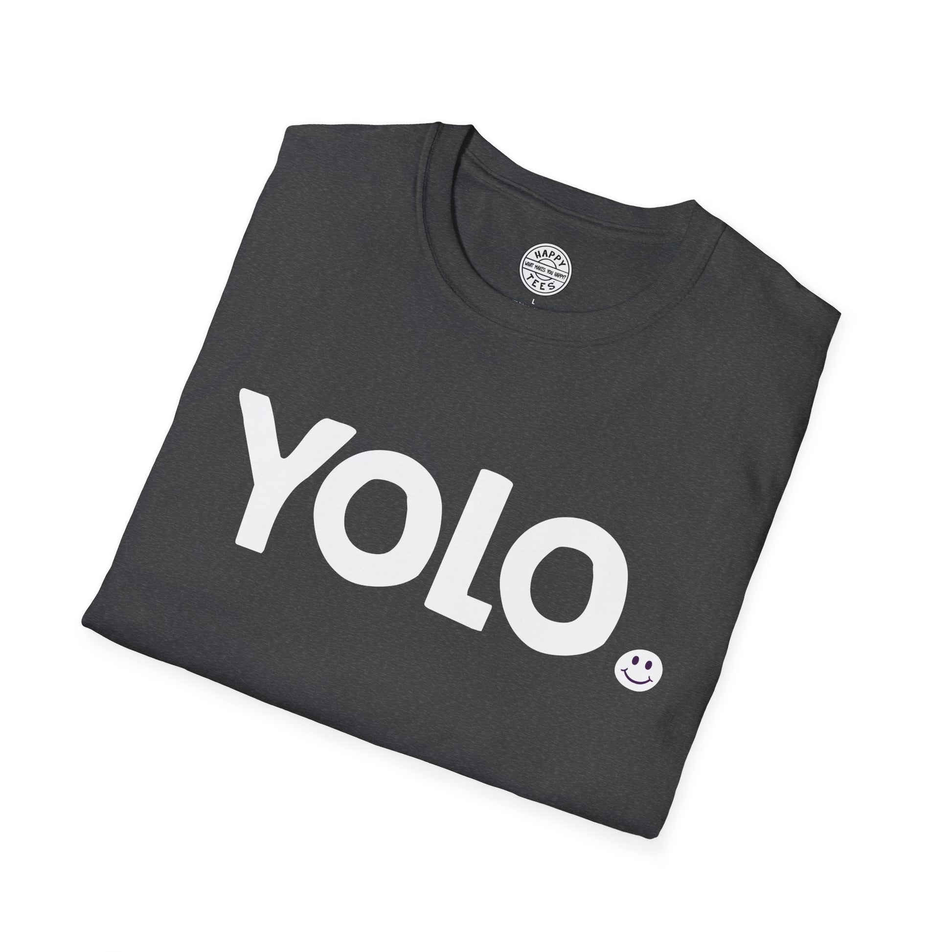 YOLO Happy Tee  T-Shirt  HAPPY TEES® BRAND