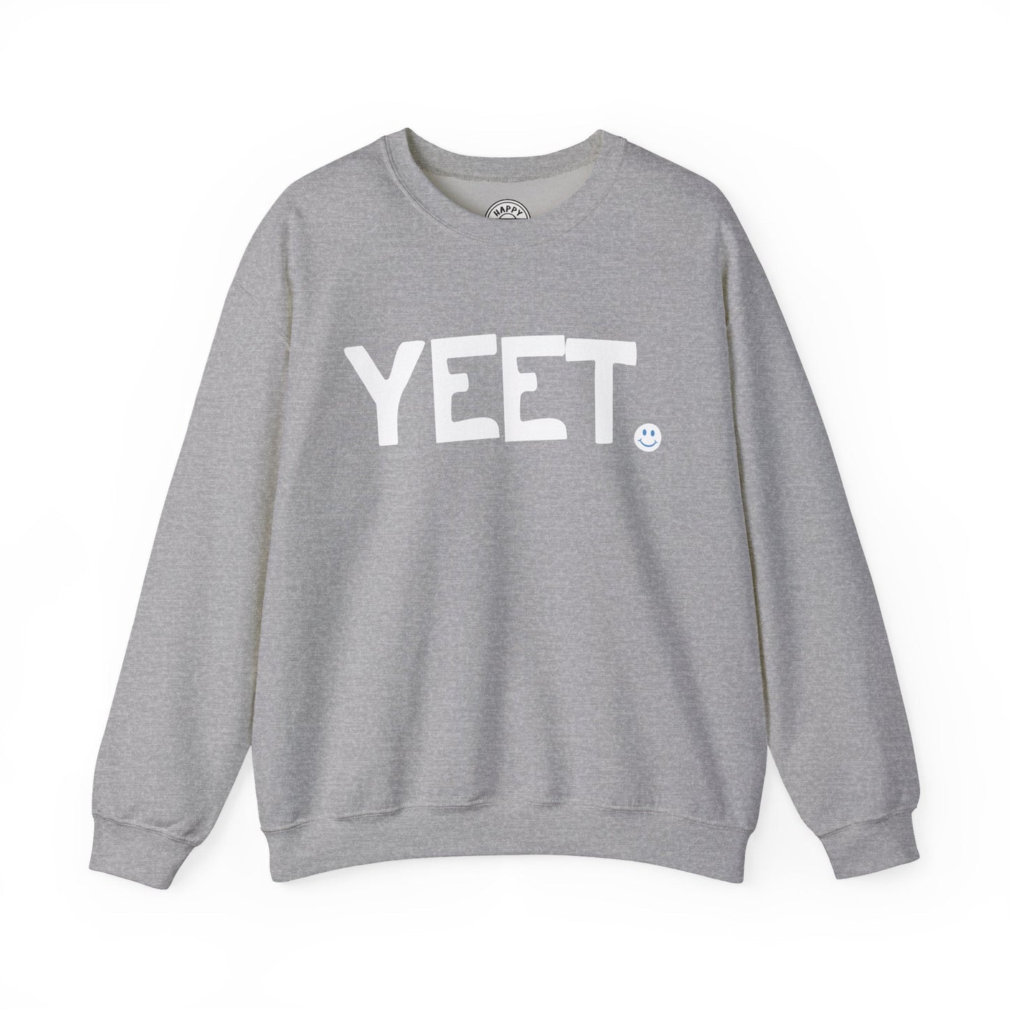 YEET Happy Tee (Sweatshirt)  Sweatshirt  HAPPY TEES® BRAND