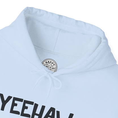 YEEHAW Happy Tee (Hoodie)  Hoodie  HAPPY TEES® BRAND