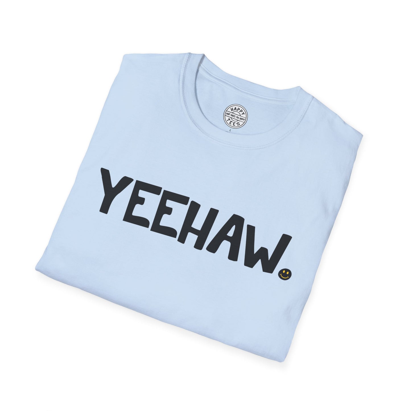 YEEHAW Happy Tee  T-Shirt  HAPPY TEES® BRAND