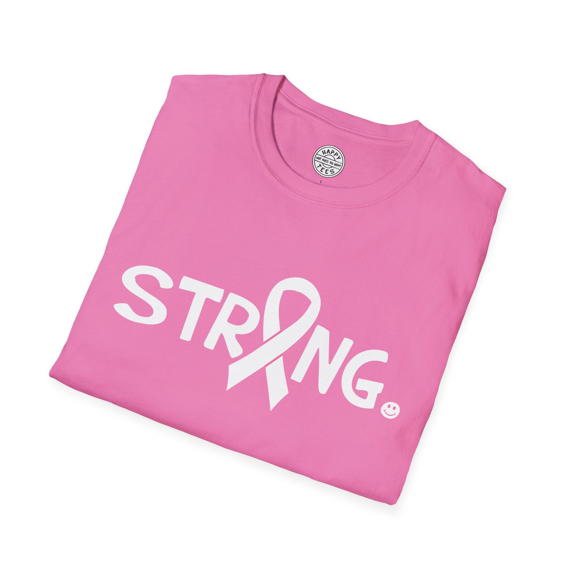 STRONG Happy Tee (Breast Cancer) Printify