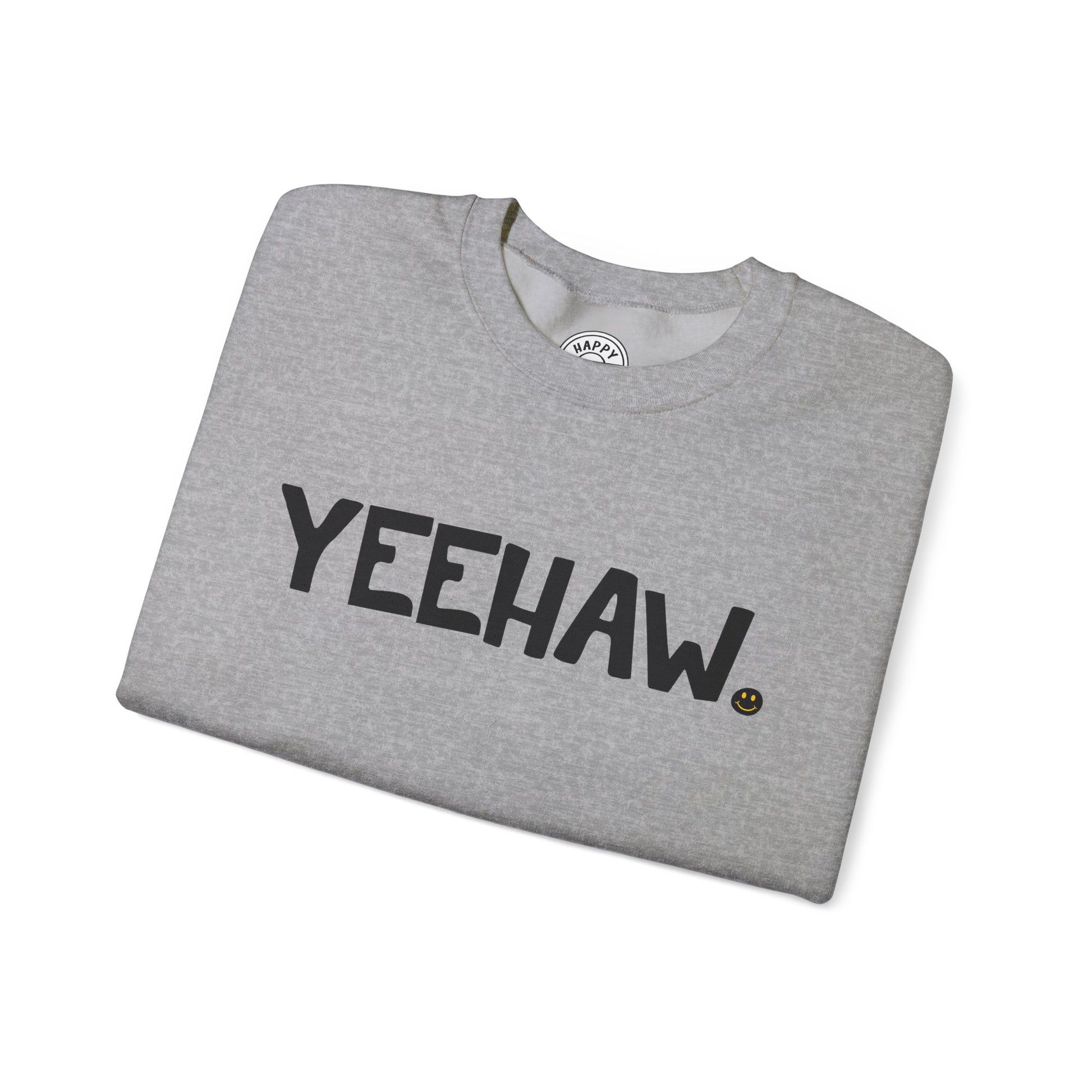 YEEHAW Happy Tee (Sweatshirt)  Sweatshirt  HAPPY TEES® BRAND