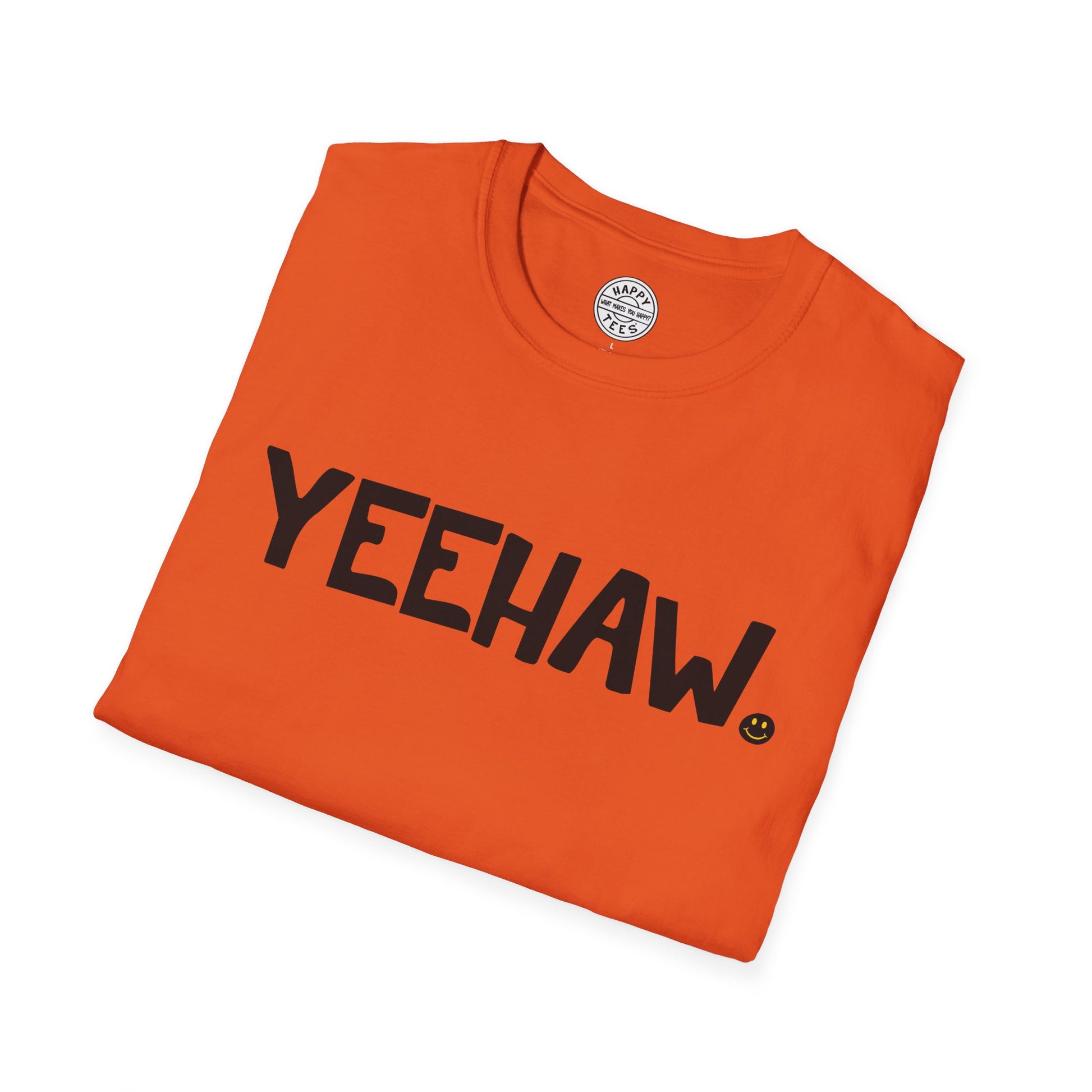 YEEHAW Happy Tee  T-Shirt  HAPPY TEES® BRAND