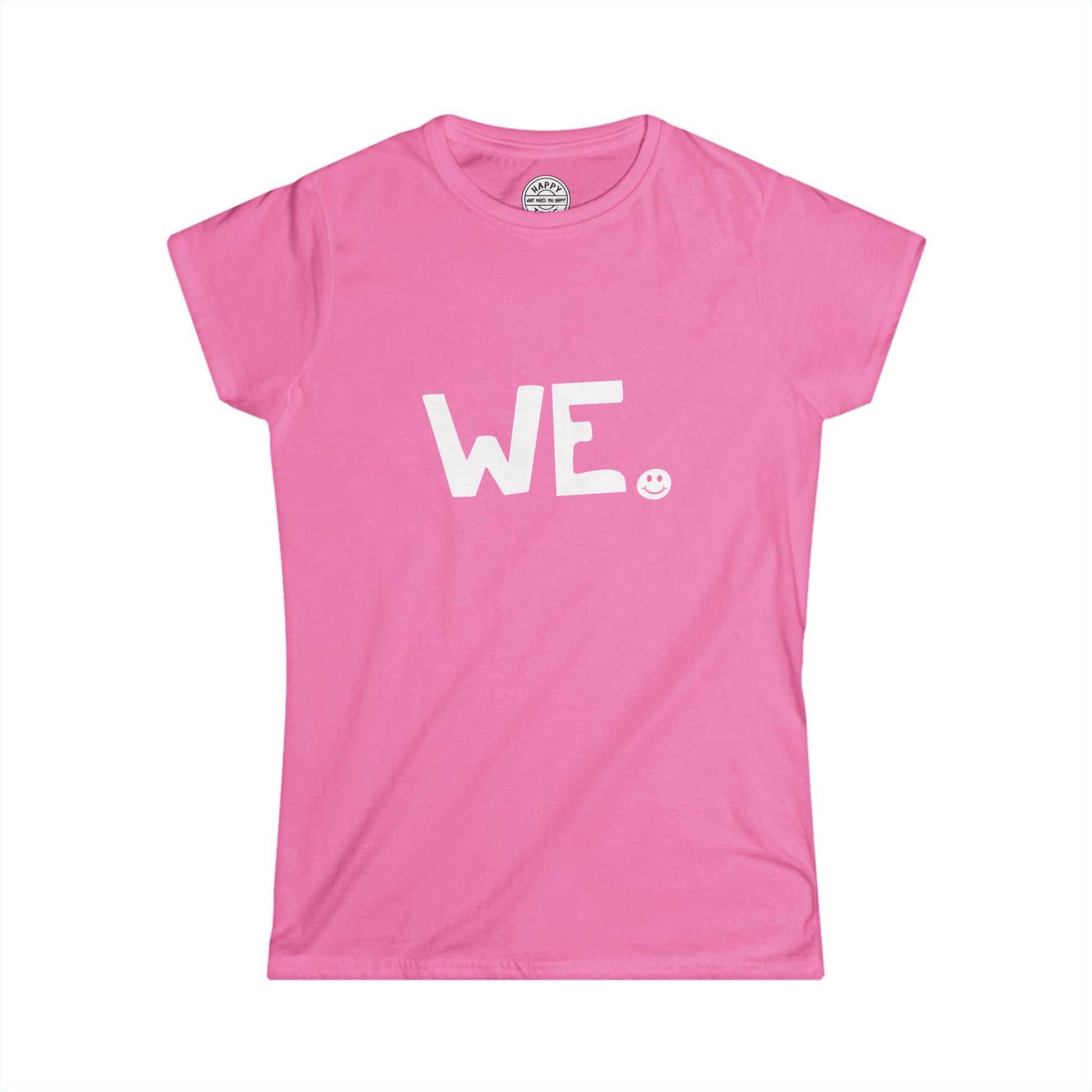 WE Happy Tee (Women's Tee for Breast Cancer) Printify