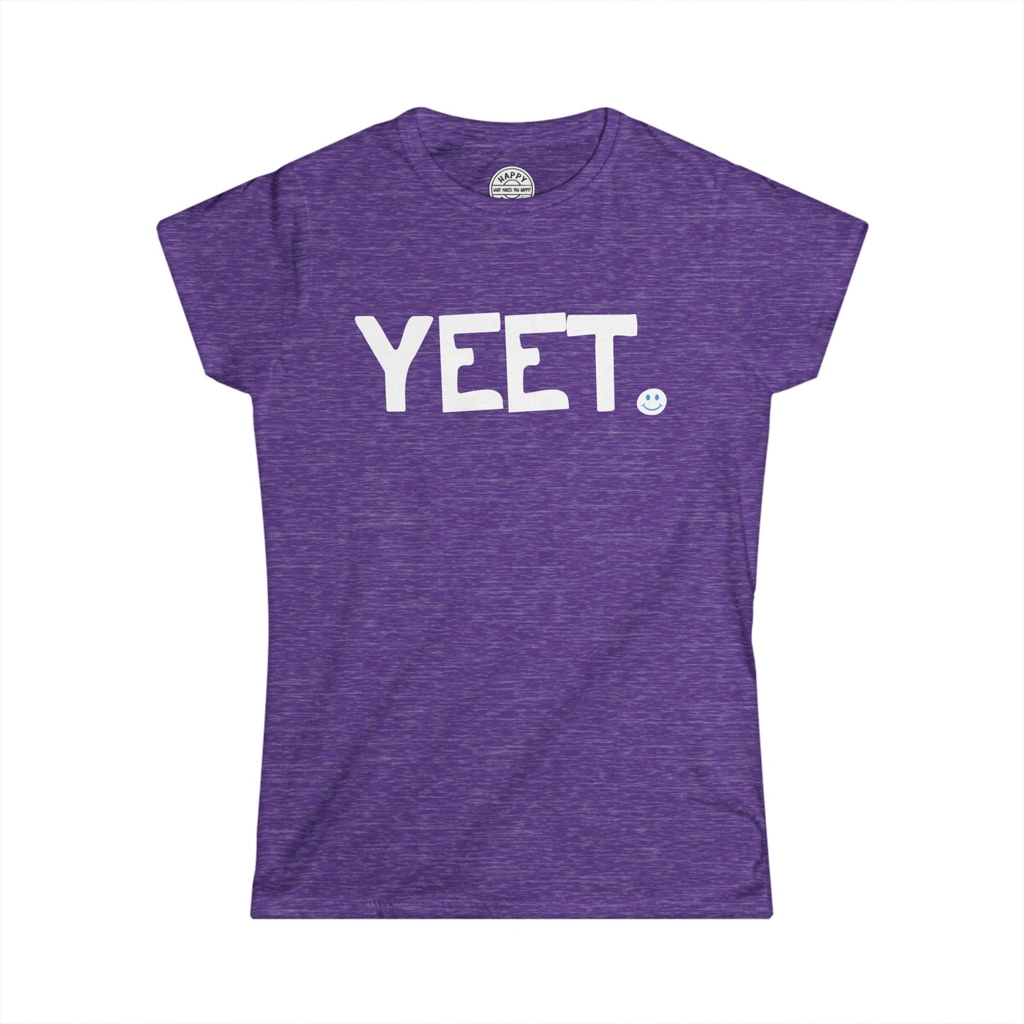 YEET Happy Tee (Women's Tee)  T-Shirt  HAPPY TEES® BRAND