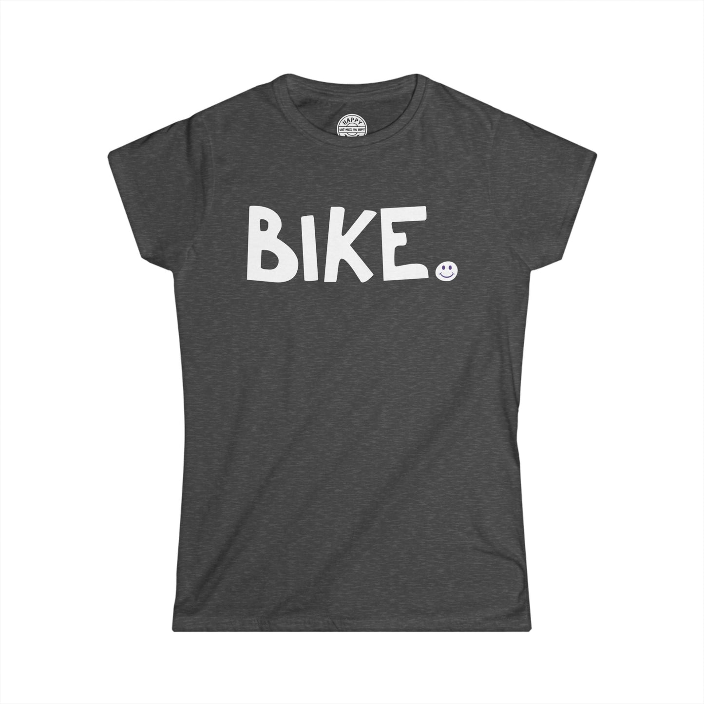 BIKE Happy Tee (Women's Tee)  T-Shirt Dark Heather / 2XL HAPPY TEES® BRAND