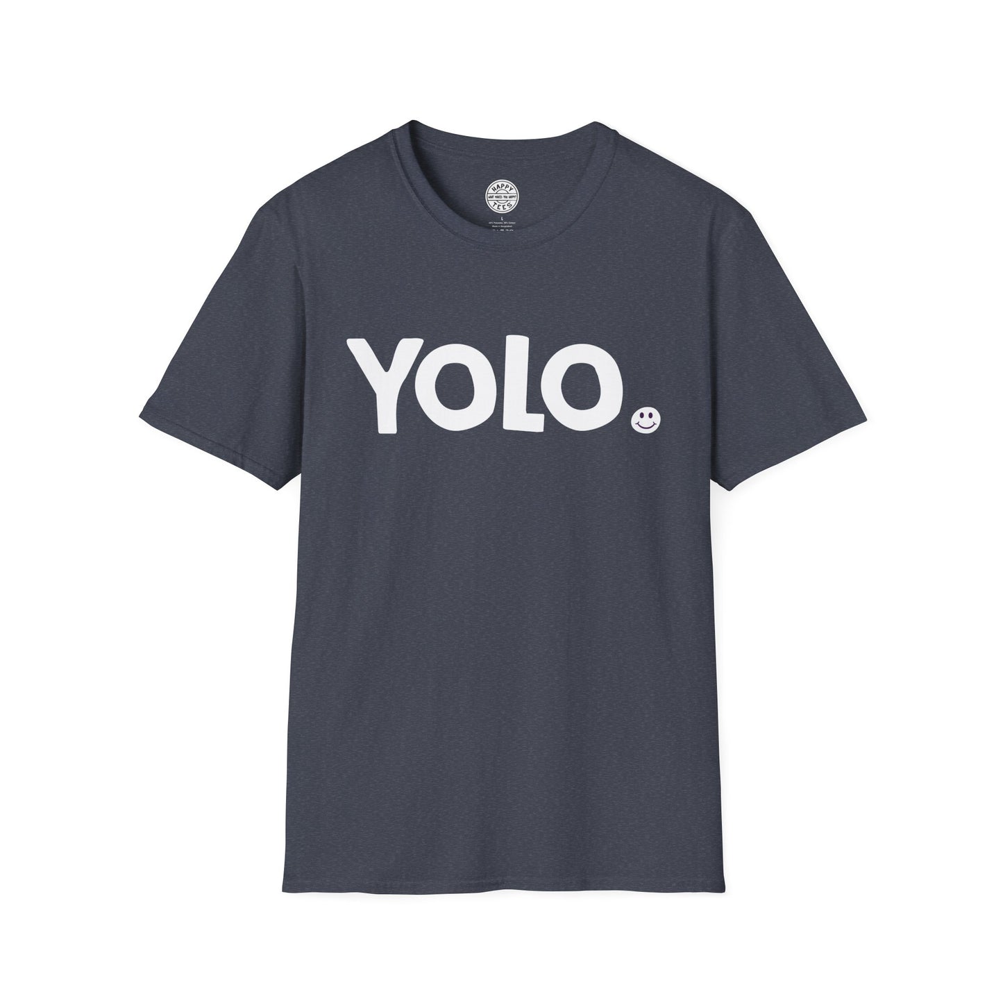 YOLO Happy Tee