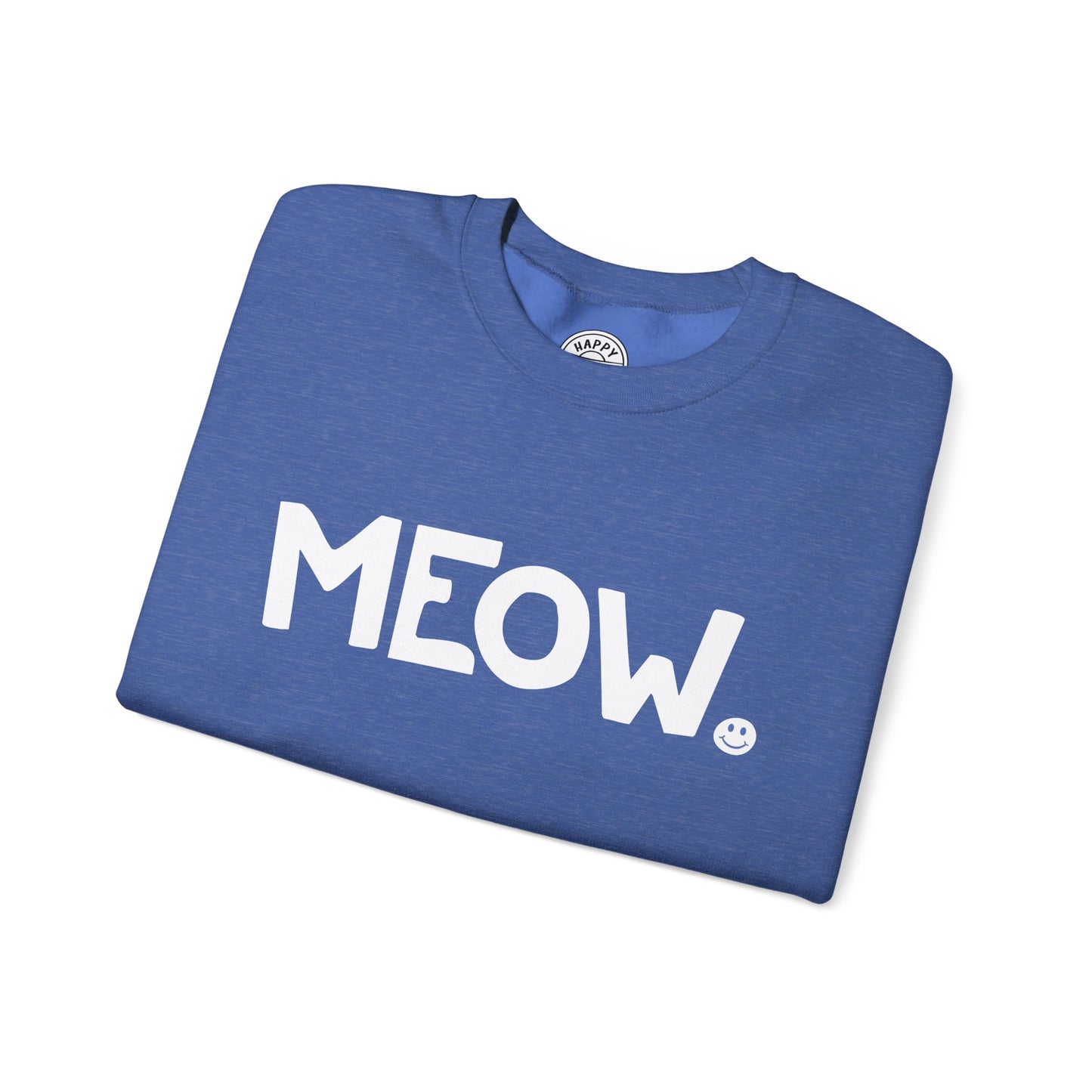 MEOW Happy Tee (Sweatshirt)  Sweatshirt  HAPPY TEES® BRAND